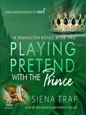 Playing Pretend with the Prince - Audiobook